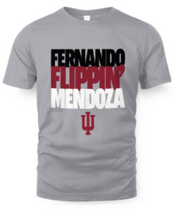 Indiana Football Fernando Flippin' Mendoza Shirt