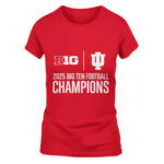 Indiana Hoosiers Crimson 2025 Big Ten Football Champions Score T-Shirt