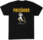 Jhostynxon Garcia Pittsburgh Password T-Shirt