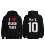 New England Patriots I Love Drake Maye Hoodie