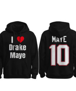 New England Patriots I Love Drake Maye Hoodie