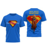 Supergirl Logo And Kara Zor El Shirt Truth Justice Whatever T-Shirt 2026