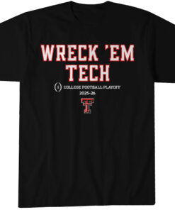 Texas Tech Football 2025 CFP Team Slogan T-Shirt