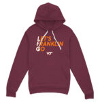Virginia Tech Football Let’s Franklin Go T-Shirt