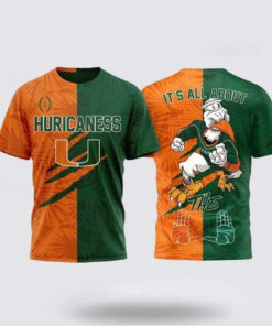 2026 Miami Hurricanes It’s All About Shirt