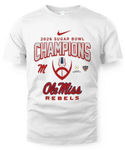 2026 NCAA Sugar Bowl Champions Ole Miss Rebels T-Shirt