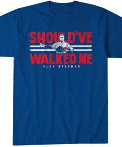 Alex Bregman Chicago Should've Walked Me T-Shirt
