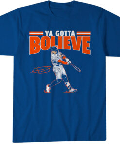 Bo Bichette Ya Gotta Bolieve New York T-Shirt