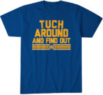Buffalo Sabres Alex Tuch Around and Find Out T-Shirt