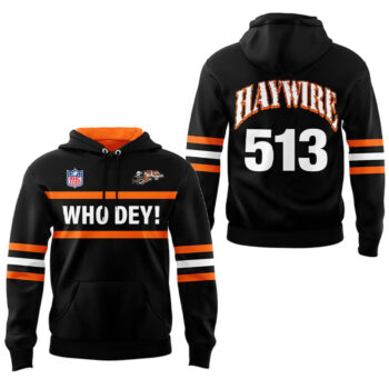 Cincinnati Bengals Who Dey Haywire 513 Hoodie