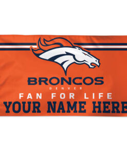 Denver Broncos Fan For Life Personalized Name Here Flag