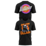 Dillon The Villain T-Shirt