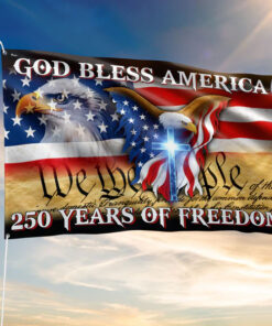 God Bless America 250 Years of Freedom Patriotic Flag