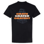 Grate Grater Gratest Chicago Bears T-Shirt