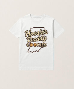 Hoosier Daddy Cookies T-Shirt