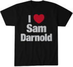 I Heart Sam Darnold T-Shirt