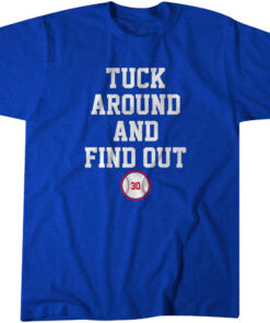 Kyle Tucker Tuck Around and Find Out T-Shirt