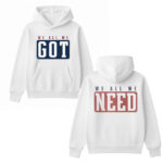 Marcus Jones We All We Got We All We Need T-Shirt
