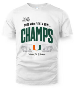 Miami Hurricanes 2026 Vrbo Fiesta Bowl Champs Time To Shine Shirt
