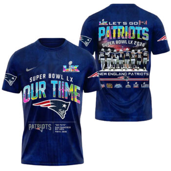 New England Patriots AFC Champions Super Bowl LX Our Time T-Shirt