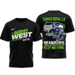 Super Bowl LX Seattle Seahawks Here We Come T-Shirt