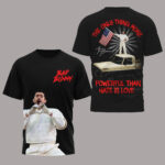 Bad-Bunny-The-Only-Thing-More-Powerful-Than-Hate-Is-Love-T-Shirt.jpg