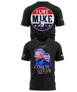 Mike Vrabel Coach of the Year Legacy I Like Mike T-Shirt