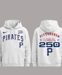 Pittsburgh Pirates 250 USA 2026 Celebration America 250 x Major League Baseball Hoodie