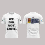 Seattle Seahawks We Did Not Care Super Bowl LX T-Shirt