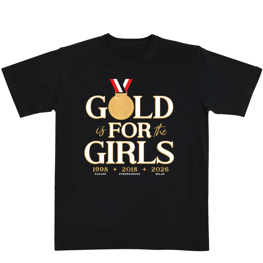 Team-USA-Hockey-Gold-is-For-The-Girls-ChampionsT-Shirt.jpg Team USA Hockey Gold is For The Girls Champions T-Shirt