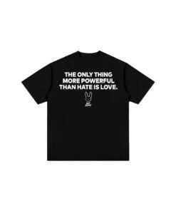 The Only Thing More Powerful Than Hate Is Love Bad Bunny T-Shirt