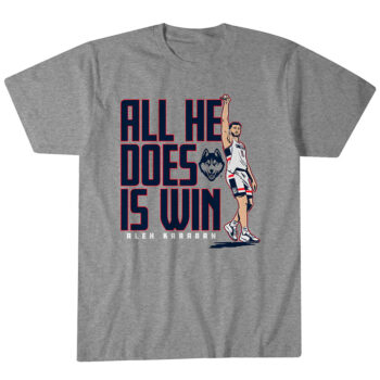 UConn Basketball Alex Karaban All He Does is Win T-Shirt