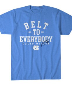 UNC Basketball Caleb Wilson Belt To Everybody T-Shirt