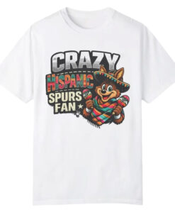 Crazy Hispanic Spurs Fan T-Shirt