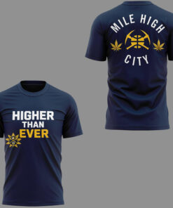 Denver Nuggets Higher Than Ever Versus Blazers 2026 Night Shirt