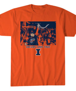 Illinois Basketball Brad Underwood Dreams Come True T-Shirt