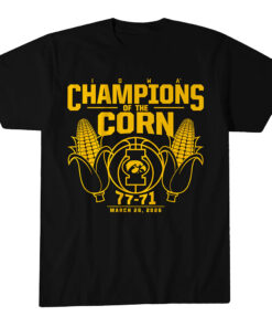 Iowa Basketball Champions Of The Corn T-Shirt