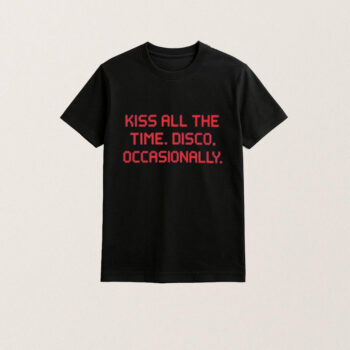 Kiss All The Time Disco Occasionally T-Shirt