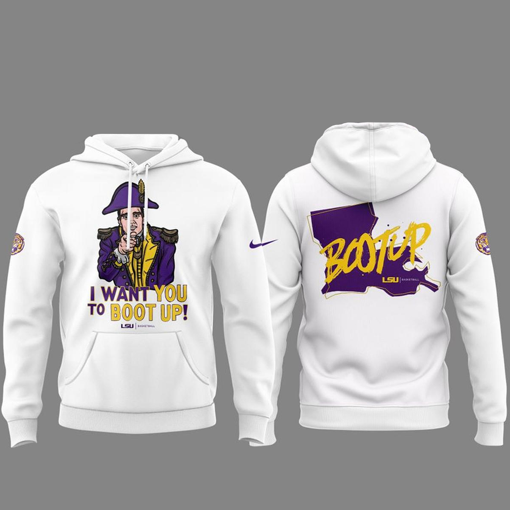 LSU-Tigers-Basketball-2026-I-Want-You-To-Boot-Up-Hoodie.jpg LSU Tigers Basketball 2026 I Want You To Boot Up Hoodie