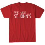 St.-Johns-Basketball-We-Are-.-St.-Johns-T-Shirt.jpg