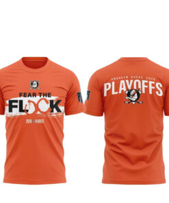 Anaheim Ducks Fear The Flock 2026 Playoffs Shirt