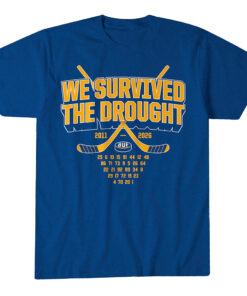 Buffalo Hockey We Survived the Drought T-Shirt
