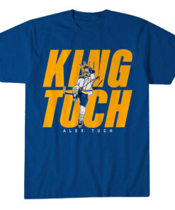 Buffalo Sabres Alex Tuch King Tuch Shirt