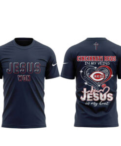 Cincinnati Reds In My Veins 2026 Jesus Won Night To Celebrate Shirt