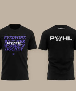 PWHL Everyone Watches Women’s Hockey Shirt