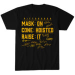 Pittsburgh-Baseball-Mask-On-Cone-Hoisted-Raise-It-T-Shirt.jpg