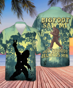 Bigfoot Saw Me But Nobody Believes Him Hawaiian Shirt Men's Tropical Button Down Shirts Gifts