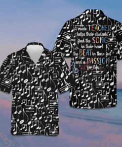 A Music Teacher Hawaiian Shirt Musical Notes Shirt Music Teachers Gifts -WearandDecor
