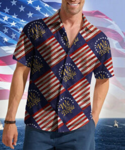 We The People Hawaiian Shirt Patriotic Button Up Shirt Gifts For Gun Lovers