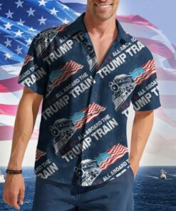 All Aboard The Train Hawaiian Shirt 2026 Merch Patriotic Button Up Gifts For Him